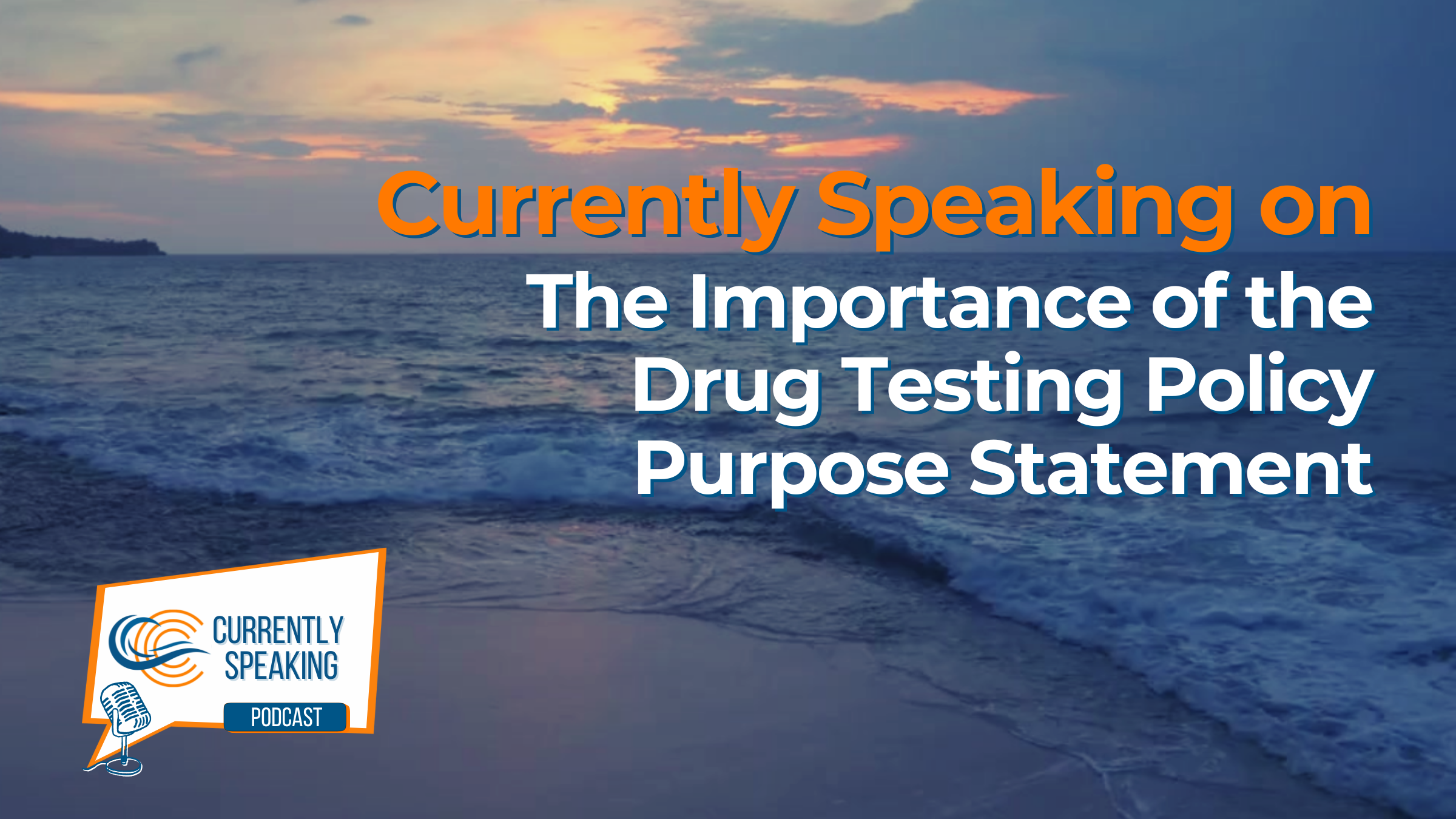 This week on Currently Speaking, the podcast of the Current Consulting Group, we discuss the importance of the drug testing policy purpose statement. When it comes to drug testing, why you test determines who you test, when you test and how you test. This episode is based on an article Bill Current published in the NDASA newsletter, The Voice. Are you a member of NDASA, you can join here: ndasa.com/join-2/